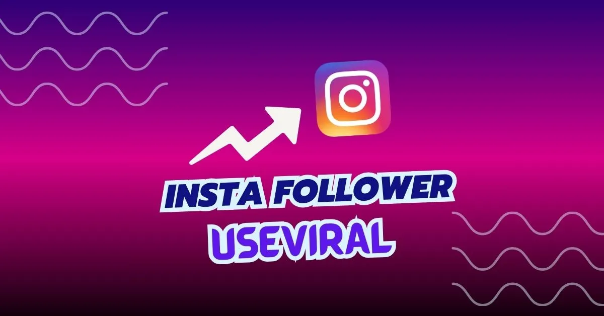 Online Instagram Followers Increase useviral